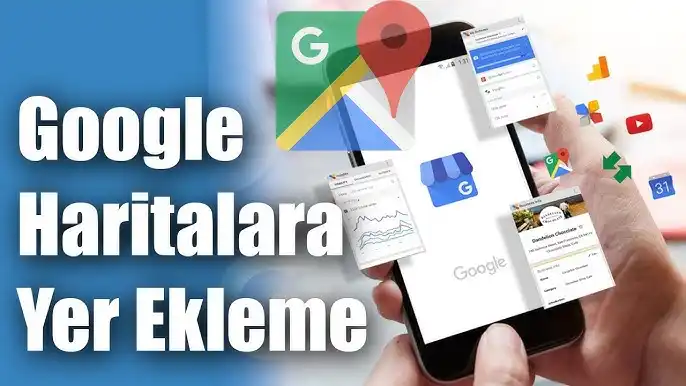 Google’da İşletme Konumu Nasıl Açılır?